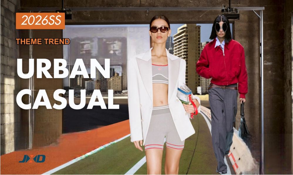 JXD SS26 Trend tematskega trenda - Urban Casual